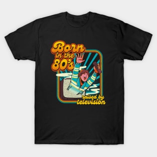 Born In The Eighties by Tobe Fonseca T-Shirt